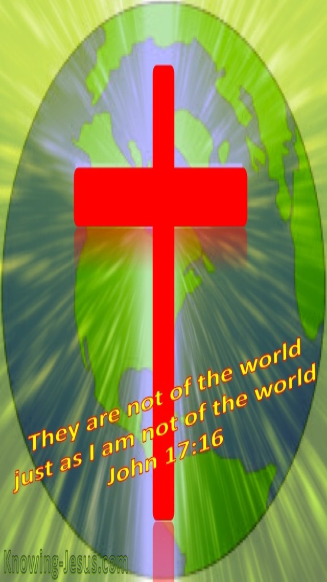 John 17:16 They Are Not Of This World (red)